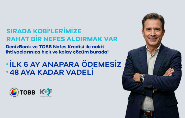  TOBB & DenizBank Nefes Kredisi 2026 Destek Programı