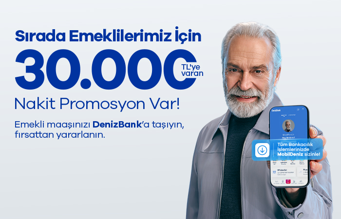  Emeklilere 30.000 TL’ ye Varan Nakit Promosyon!