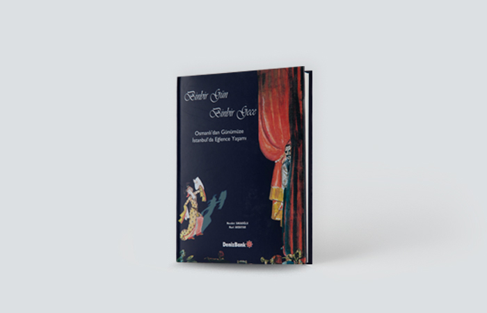  Binbir Gün Binbir Gece / Osmanlı’dan Günümüze İstanbul’da Eğlence Yaşamı