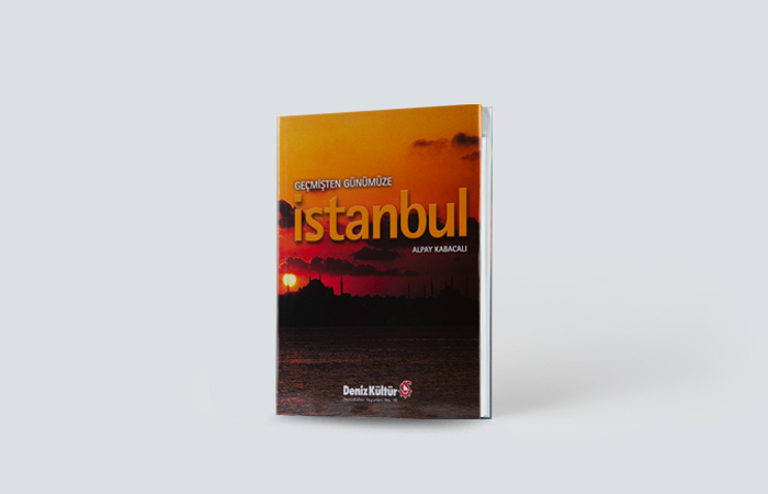  Geçmişten Günümüze İstanbul